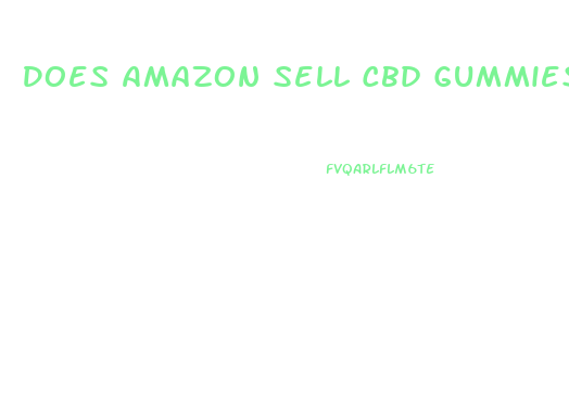 Does Amazon Sell Cbd Gummies
