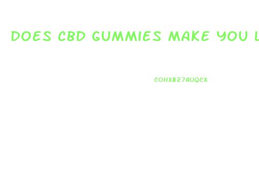 Does Cbd Gummies Make You Laugh