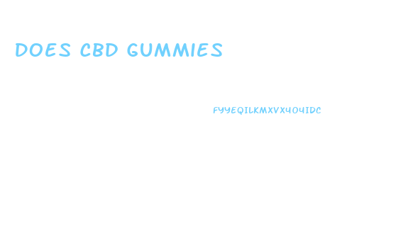 Does Cbd Gummies
