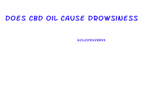 Does Cbd Oil Cause Drowsiness