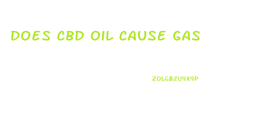 Does Cbd Oil Cause Gas