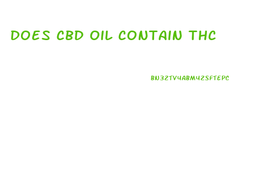 Does Cbd Oil Contain Thc