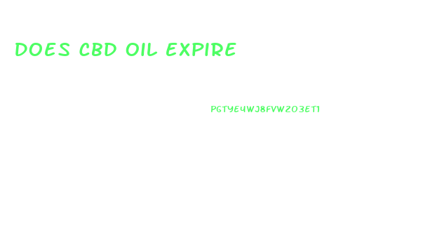 Does Cbd Oil Expire