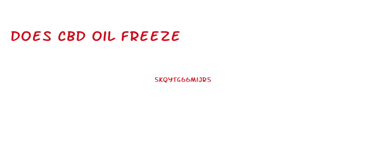 Does Cbd Oil Freeze