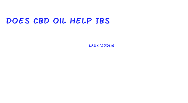 Does Cbd Oil Help Ibs