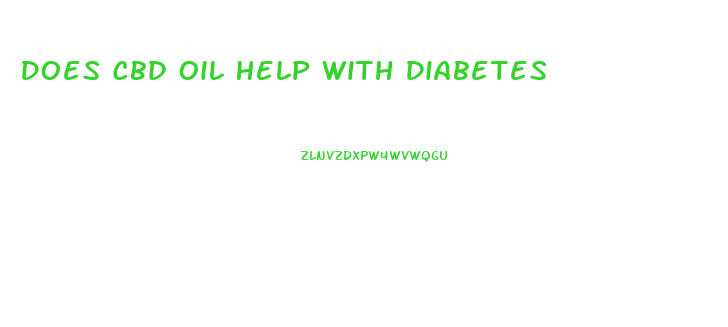 Does Cbd Oil Help With Diabetes