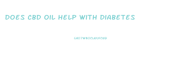 Does Cbd Oil Help With Diabetes