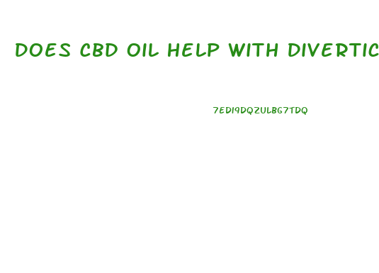 Does Cbd Oil Help With Diverticulitis