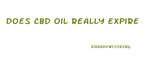 Does Cbd Oil Really Expire