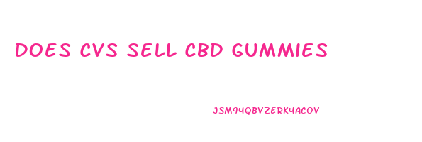 Does Cvs Sell Cbd Gummies