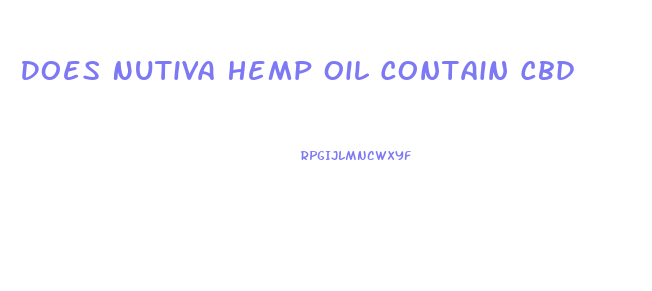 Does Nutiva Hemp Oil Contain Cbd