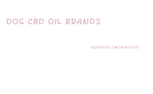 Dog Cbd Oil Brands