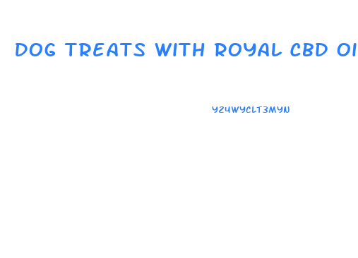 Dog Treats With Royal Cbd Oil