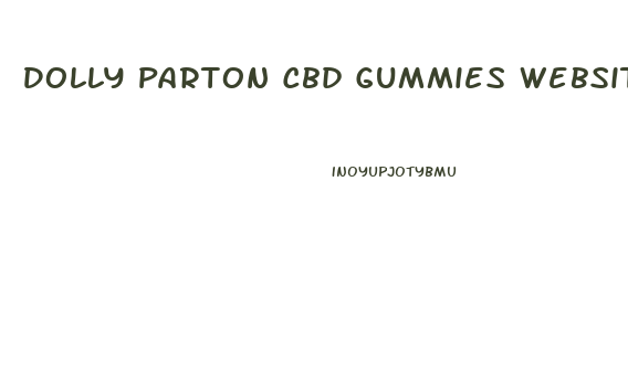 Dolly Parton Cbd Gummies Website