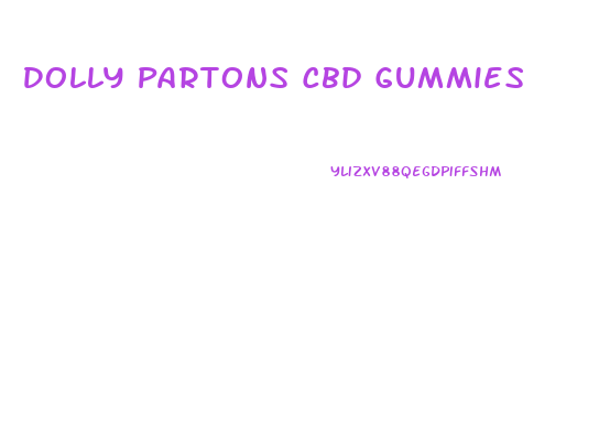 Dolly Partons Cbd Gummies