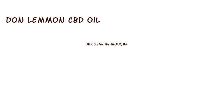 Don Lemmon Cbd Oil