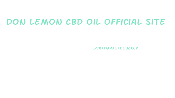 Don Lemon Cbd Oil Official Site