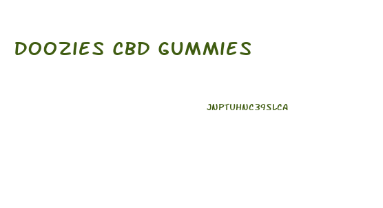 Doozies Cbd Gummies