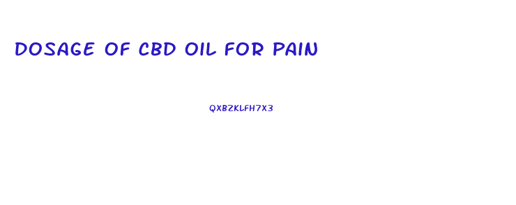 Dosage Of Cbd Oil For Pain