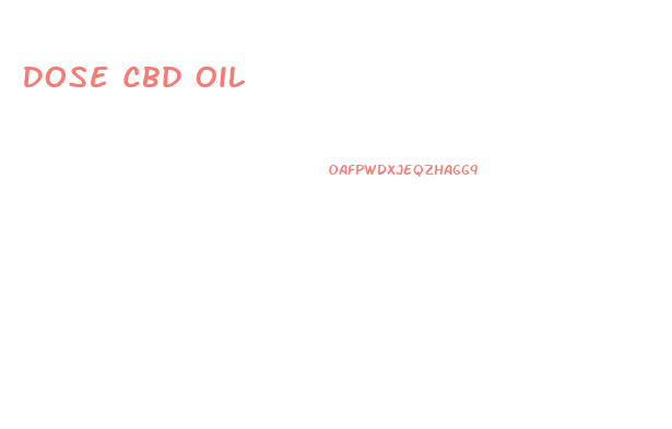 Dose Cbd Oil