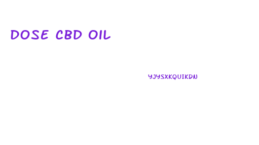 Dose Cbd Oil