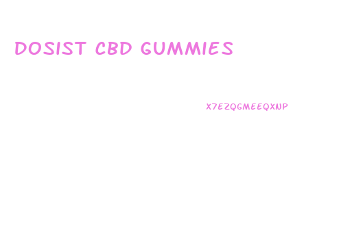 Dosist Cbd Gummies