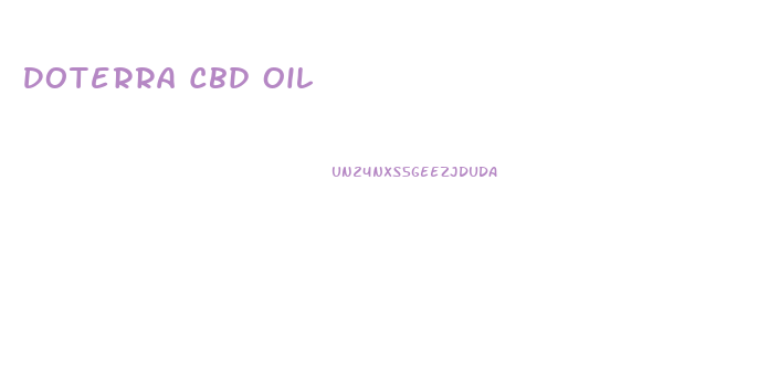 Doterra Cbd Oil