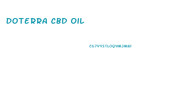 Doterra Cbd Oil