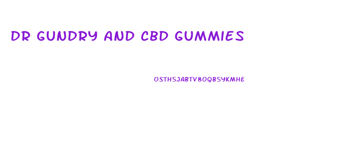 Dr Gundry And Cbd Gummies