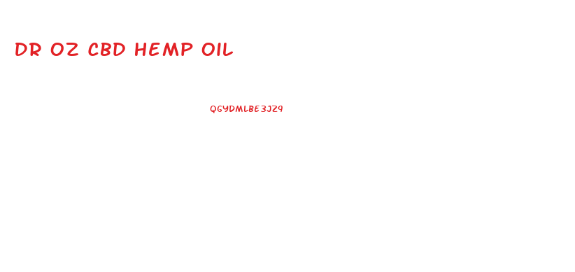 Dr Oz Cbd Hemp Oil