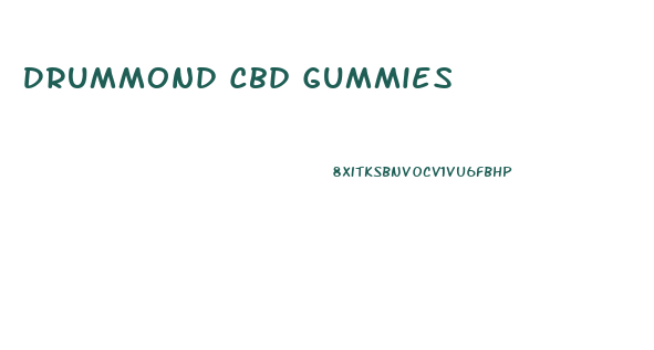 Drummond Cbd Gummies