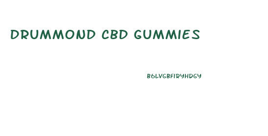 Drummond Cbd Gummies