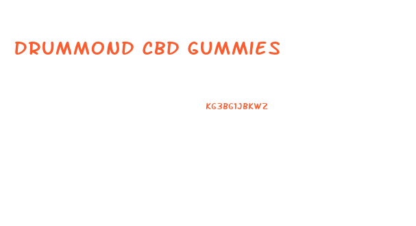 Drummond Cbd Gummies