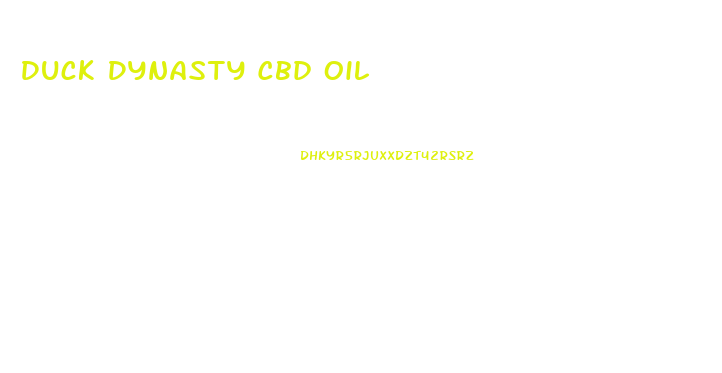 Duck Dynasty Cbd Oil