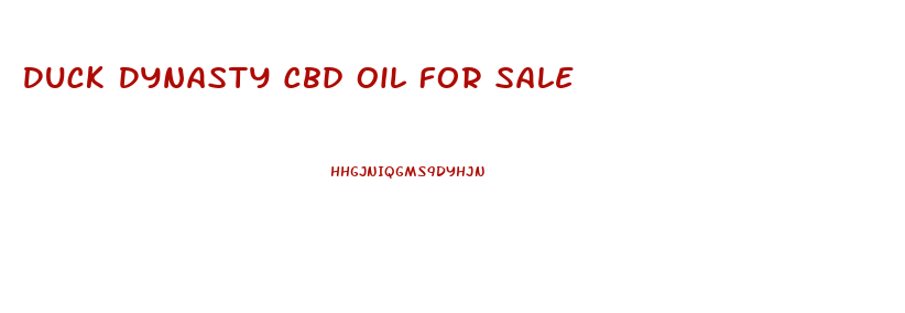 Duck Dynasty Cbd Oil For Sale