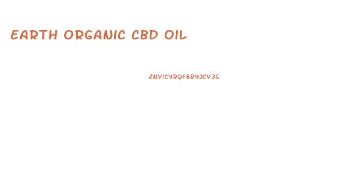 Earth Organic Cbd Oil