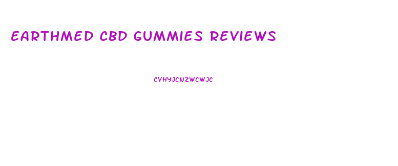 Earthmed Cbd Gummies Reviews