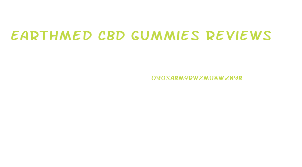 Earthmed Cbd Gummies Reviews