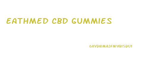 Eathmed Cbd Gummies