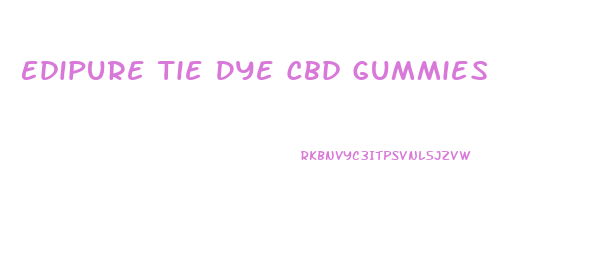 Edipure Tie Dye Cbd Gummies