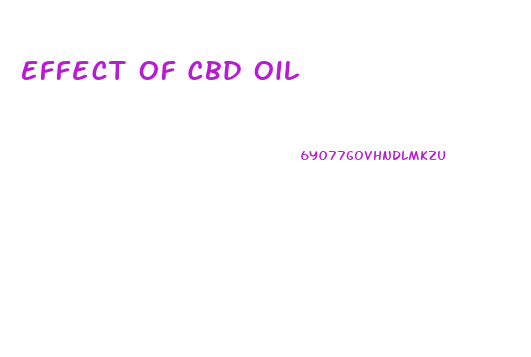 Effect Of Cbd Oil