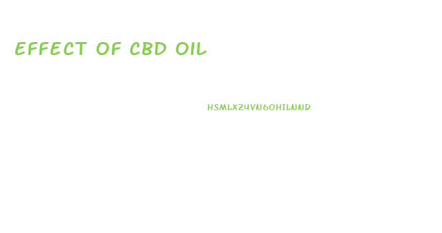 Effect Of Cbd Oil