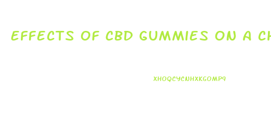 Effects Of Cbd Gummies On A Child