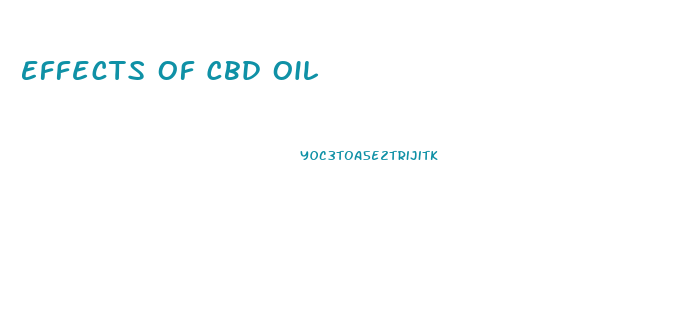 Effects Of Cbd Oil