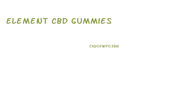 Element Cbd Gummies