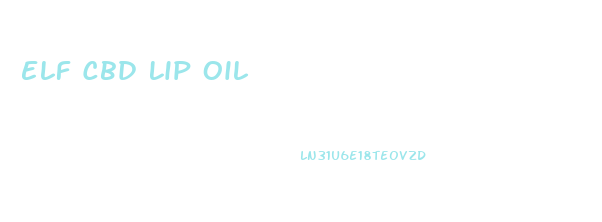 Elf Cbd Lip Oil