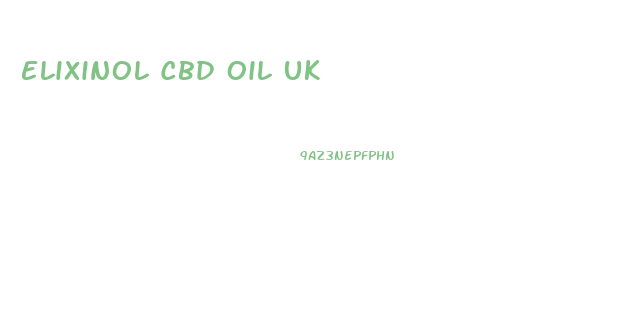 Elixinol Cbd Oil Uk