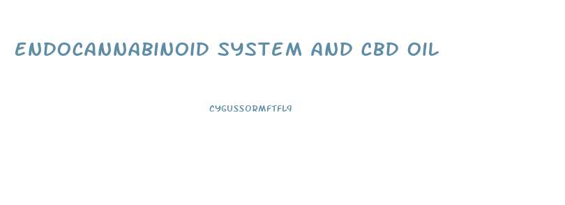 Endocannabinoid System And Cbd Oil