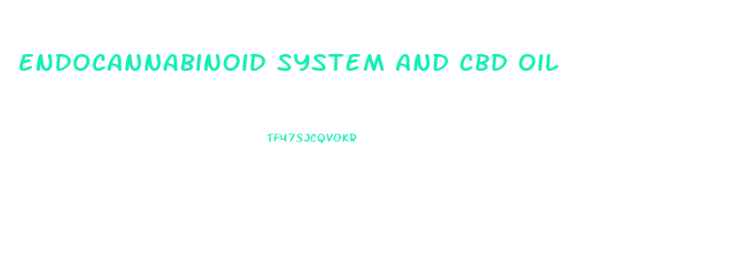 Endocannabinoid System And Cbd Oil