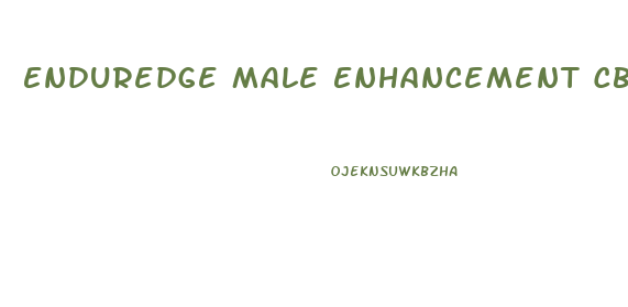 Enduredge Male Enhancement Cbd Gummies